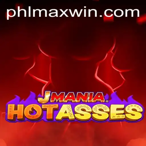 Exploring JManiaHotAsses: A Thrilling New Gaming Experience with Maxwin Potential