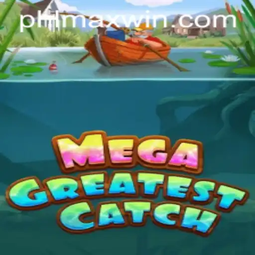 MegaGreatestCatch: A Deep Dive into the Gaming Phenomenon