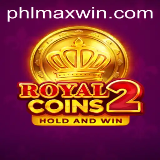 Mastering RoyalCoins2: A Comprehensive Guide to Achieving MaxWin