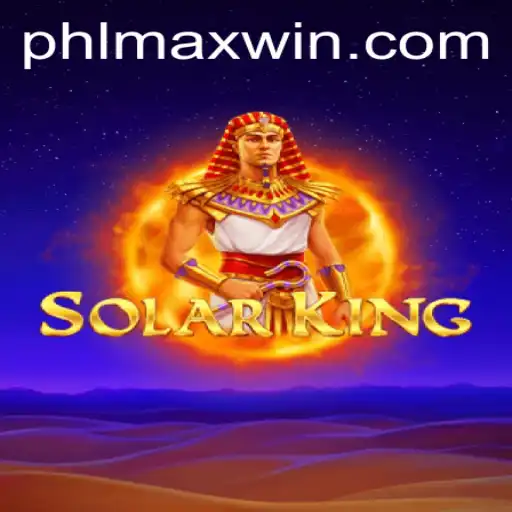 Explore SolarKing: The Ultimate Gaming Experience with Maxwin Potential